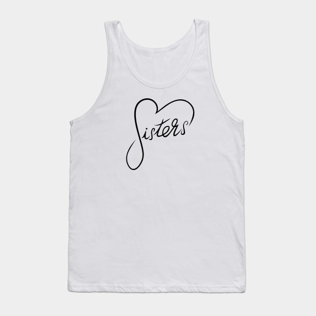 Sisters Heart T-Shirt Tank Top by HolidayShirts